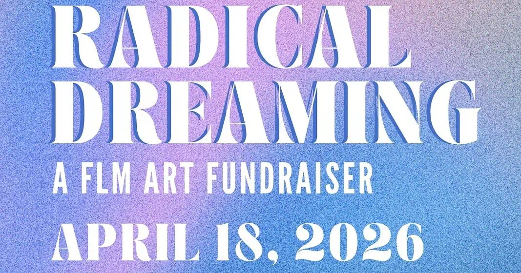 660383518_1246794404288898_8477517474736819914_n Poster for Radical Dreaming film art fundraiser with date April 18, 2026 on a purple-blue gradient background.