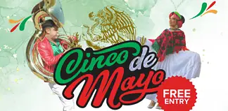 Cinco de Mayo promotional graphic with a brass musician, a dancer in traditional clothing, and a red FREE ENTRY badge.