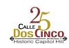 PRESS RELEASE: Calle Dos Cinco hosts Civic Group event with Visit OKC to discuss community branding June 4 Logo for 25 Calle Dos Cinco, Historic Capitol Hill, with decorative gold and maroon typography and flourish accents.
