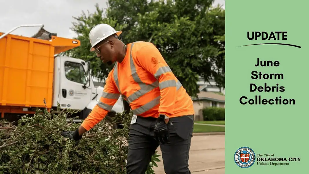OKC storm debris update Utility worker in an orange safety vest and hard hat clearing storm debris beside a city dump truck; green panel on the right reads 'UPDATE June Storm Debris Collection' with city seal.